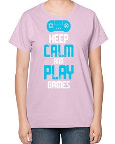 keep calm and play games 133# - video games-  Ladies T-Shirt