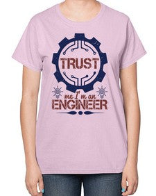 keep trust me im an engineer Style 262# - engineer-  Ladies T-Shirt