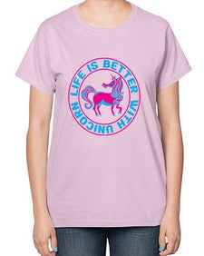 life is better with unicorn 251# - unicorn-  Ladies T-Shirt
