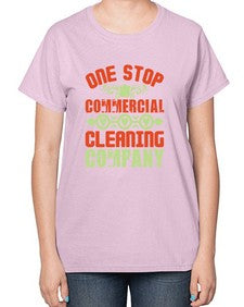 one stop commercial cleaning company Style 333# - cleaner-  Ladies T-Shirt