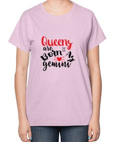 queens Are Born As Gemini 385# - gemini-  Ladies T-Shirt
