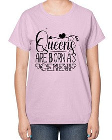 queens are born as Gemini 390# - gemini-  Ladies T-Shirt