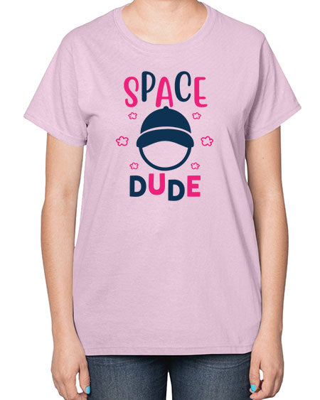 space dude 15# - space-  Ladies T-Shirt