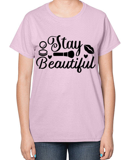 stay beautiful 19# -makeup  Ladies T-Shirt