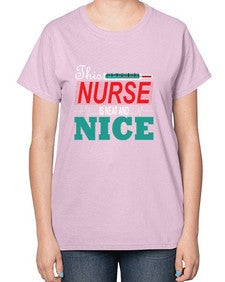 this Nurse is neat and nice 1555# - nurse-  Ladies T-Shirt