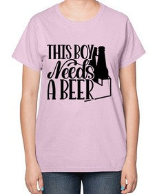 this boy needs a beer 1638# - beer-  Ladies T-Shirt