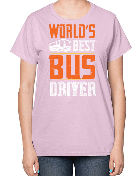 worlds best bus driver Style 1668# - Bus Driver-  Ladies T-Shirt
