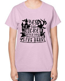 yes the wicked witch does live here 2# - witch-  Ladies T-Shirt