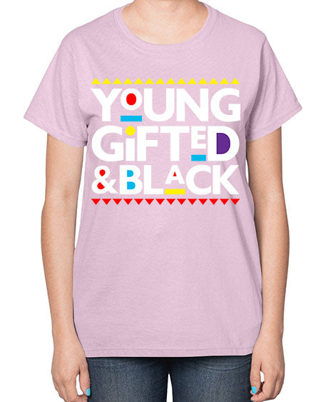 young gifted and black 2# - black words and phrases-  Ladies T-Shirt