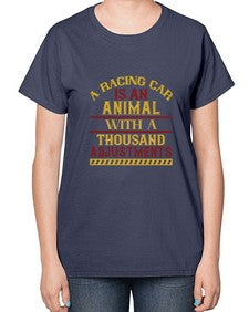 A racing car is an animal with a thousand adjustments 94# - car-  Ladies T-Shirt