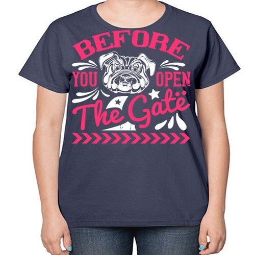Before You Open The Gate Style 17# - dogs-  Ladies T-Shirt