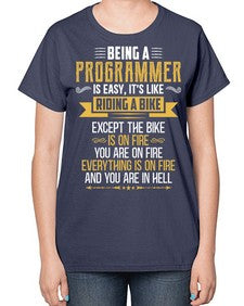Being a Programmer 3# - computer-  Ladies T-Shirt