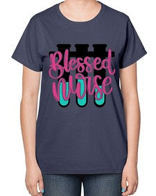 Blessed Nurse Style Style 629# - nurse-  Ladies T-Shirt