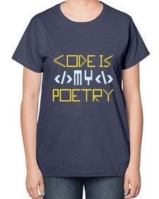 Code is my poetry 21# - computer-  Ladies T-Shirt