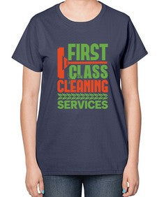 First class cleaning service Style 160# - cleaner-  Ladies T-Shirt