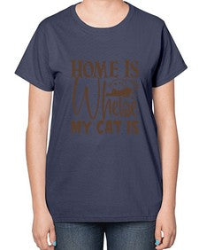 Home Is Where My Cat Is Style 14# - cats-  Ladies T-Shirt