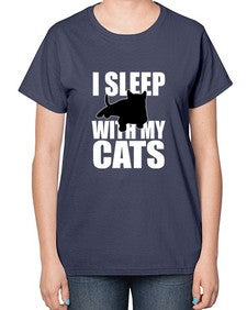 I sleep With My Cats - cats-  Ladies T-Shirt