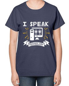 I speak technology 37# - computer-  Ladies T-Shirt