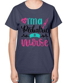 Im A Pediatric Nurse Style Style 964# - nurse-  Ladies T-Shirt