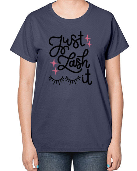 Just Lash It Style 76# -makeup  Ladies T-Shirt