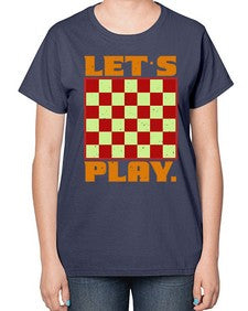 Lets play 135# - chess-  Ladies T-Shirt