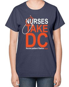 Nurse Take DC Style 1199# - nurse-  Ladies T-Shirt
