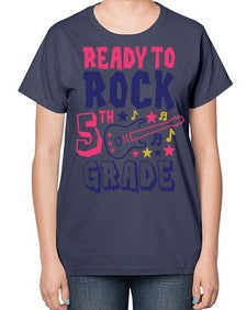 Ready To Rock fifth 727# - fifth grade-  Ladies T-Shirt