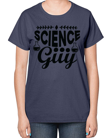 Science Guy 119# - general science-  Ladies T-Shirt