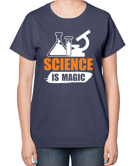 Science Is Magic 91# - general science-  Ladies T-Shirt