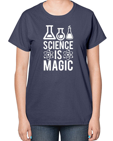 Science Is Magic 93# - general science-  Ladies T-Shirt