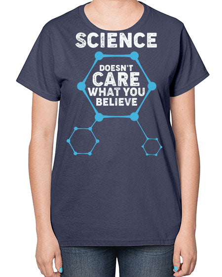ScienceDoesntCareWhatYouScientistSkinite Scientist Skinite 51# - general science-  Ladies T-Shirt