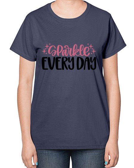 Sparkle Every Day Style 21# -makeup  Ladies T-Shirt