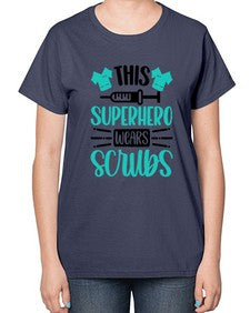 This Superhero Wears Style Style 1566# - nurse-  Ladies T-Shirt