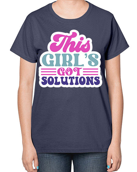 This girls got solutions 16# - general science-  Ladies T-Shirt