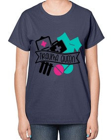 Trauma Queen Style Style 1584# - nurse-  Ladies T-Shirt