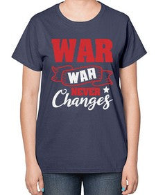 War War never changes 53# - video games-  Ladies T-Shirt