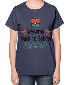Welcome Back to School 995# - last day of school-  Ladies T-Shirt