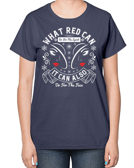 What red can do for the spirit it can also do for the face Style 175# -makeup  Ladies T-Shirt