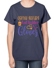 coffee scrubs and rubber gloves Style Style 666# - nurse-  Ladies T-Shirt