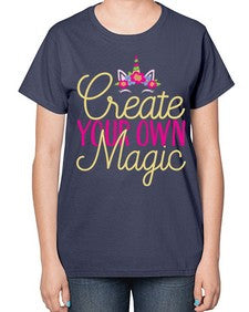 create your own magic 82# - unicorn-  Ladies T-Shirt