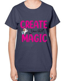 create your own magic 86# - unicorn-  Ladies T-Shirt