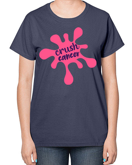 crush cancer Style 18# - breast cancer-  Ladies T-Shirt
