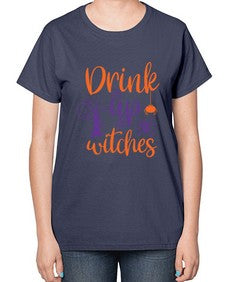 drink up witches 40# - witch-  Ladies T-Shirt