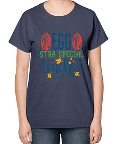 egg stra special teacher Style 134# - teacher-  Ladies T-Shirt