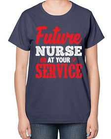 future nurse at your service 812# - nurse-  Ladies T-Shirt