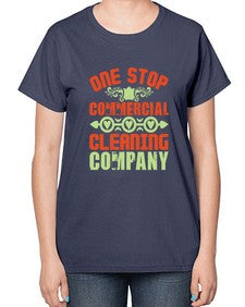 one stop commercial cleaning company Style 333# - cleaner-  Ladies T-Shirt