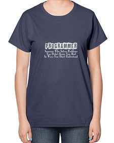 programmer some one who 1# - computer-  Ladies T-Shirt