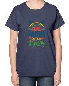 some bunny loves teaching Style 358# - teacher-  Ladies T-Shirt