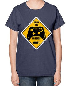 start the mission 152# - video games-  Ladies T-Shirt