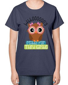 whooos ready for third grade girl 1010# - third grade-  Ladies T-Shirt
